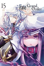 Fate／Grand Order－turas realta－（15）
