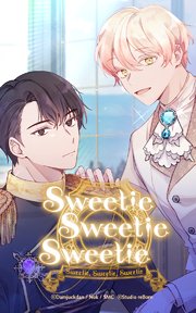 Sweetie Sweetie Sweetie21【タテヨミ】