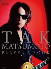 TAK MATSUMOTO PLAYER’S BOOK
