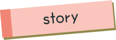 story