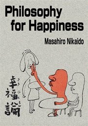 Philosophy for Happiness