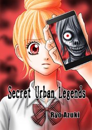 Secret Urban Legends ‐『裏都市伝説』 英語版‐