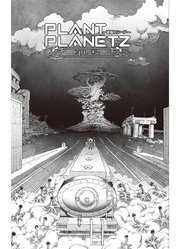 PLANT PLANETZ‐破滅のシード‐ ep#2