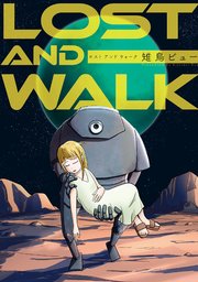 LOST AND WALK