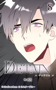 DETAIN-ディテイン-8