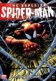 スーペリア・スパイダーマン：ワースト・エネミー