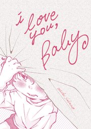 i love you，Baby