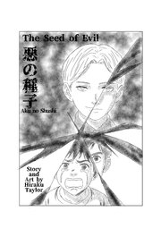 The Seed of Evil (Aku no Tane)