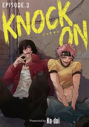 KNOCK ON(話売り)　#3
