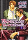 WORKDAY WARRIORS6 恋の絆 (上)