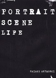 MASAKO ARTWORKS - PORTRAIT SCENE LIFE -