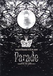 ナイトメア公式ツアーパンフレット 2009 TOUR 2009 Parade -start of [X] pest eve-