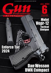 月刊Gun Professionals2024年6月号