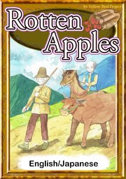 Rotten Apples 【English/Japanese versions】