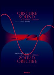 OBSCURE SOUND REVISED EDITION【オブスキュア・サウンド リヴァイズド・エディション】