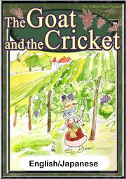 The Goat and the Cricket 【English/Japanese versions】