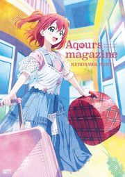 LoveLive！Sunshine！！ Aqours magazine ～KUROSAWA RUBY～