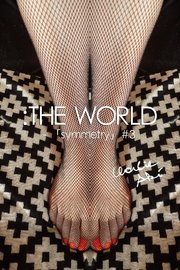 ：THE WORLD - 「symmetry」#3