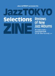 JazzTOKYO Selections ZINE